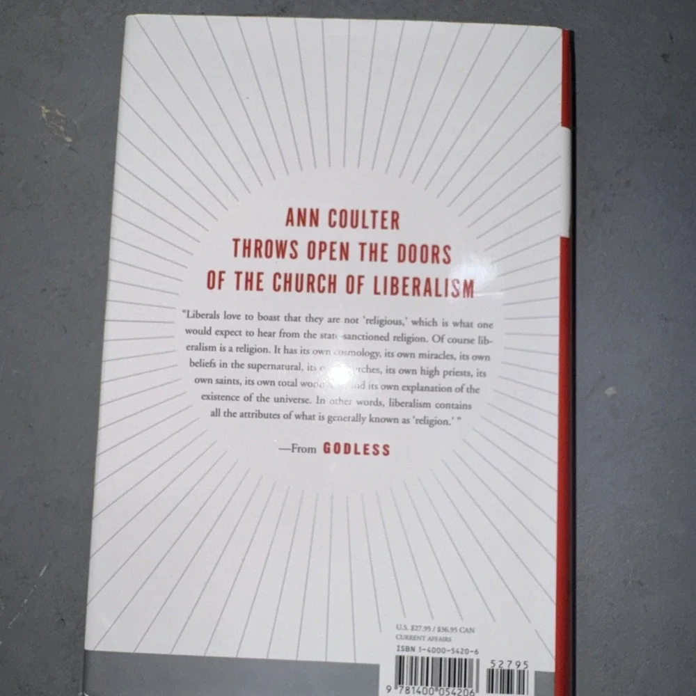 Godless : The Church‎ of Liberalism by Ann Coulter (2006, Hardcover)